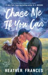Chase Me If You Can (ISBN: 9780593956434)