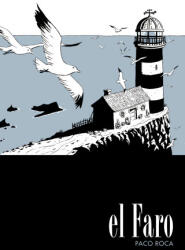El Faro - PACO ROCA (ISBN: 9788410332188)
