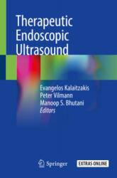 Therapeutic Endoscopic Ultrasound - Evangelos Kalaitzakis, Peter Vilmann, Manoop S. Bhutani (ISBN: 9783030289669)