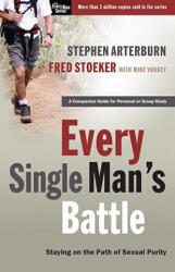 Every Single Man's Battle - Fred Stoeker (ISBN: 9781400071289)