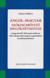 Angol-magyar szókincsbővítő melléknévszótár (ISBN: 9789634095040)