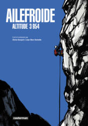 Ailefroide (ISBN: 9782203232501)