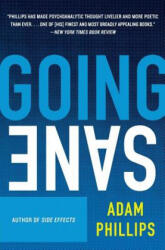 Going Sane - Adam Phillips (ISBN: 9780007155361)