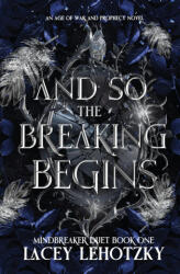 And So The Breaking Begins - Lacey Lehotzky (2026)