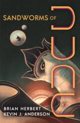 Sandworms of Dune - Kevin J Anderson (ISBN: 9781250388797)