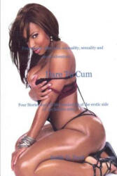 Dare to Cum - Keith D Paul (ISBN: 9781477657409)