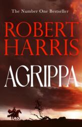 Agrippa - Robert Harris (ISBN: 9781529154429)