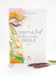 Living the Word Catholic Women's Bible (ISBN: 9781646801251)
