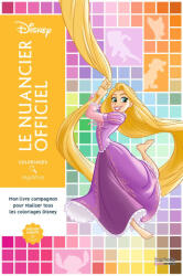 Coloriages mystères - Livre compagnon - Nuancier des personnages Disney - Disney (2026)