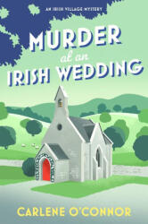 MURDER AT AN IRISH WEDDING | OCONNOR CARLENE (2025)