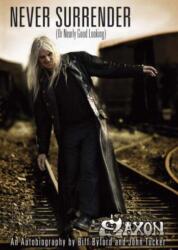 Saxon - Never Surrender (ISBN: 9783931624446)