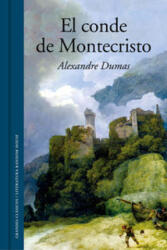 El conde de Montecristo - Alexandre Dumas (ISBN: 9788439730132)