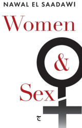 Women and Sex - Nawal El Saadawi, Doaa Elalfy (ISBN: 9783907372043)