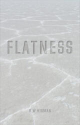 Flatness - B. W. Higman (ISBN: 9781780237299)