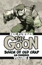The Goon: Bunch of Old Crap Omnibus Volume 6 - Eric Powell (ISBN: 9781506754192)