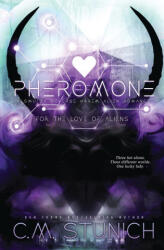 Pheromone - C. M. Stunich (2024)