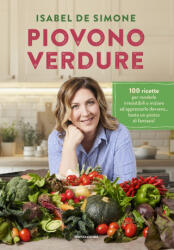 Piovono verdure - Isabel De Simone (2026)