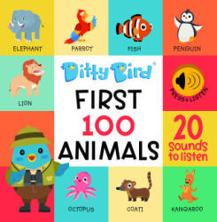 DITTY BIRD - FIRST 100 ANIMALS | MEMA PUBLISHING (ISBN: 9781838206499)