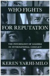 Who Fights for Reputation (ISBN: 9780691181288)