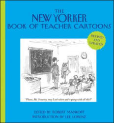 New Yorker Book of Teacher Cartoons - Robert Mankoff (ISBN: 9781118342039)