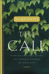 Os Guinness - Call - Os Guinness (ISBN: 9780849944376)