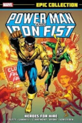 Power Man & Iron Fist Epic Collection: Heroes For Hire - Chris Claremont (ISBN: 9780785192961)