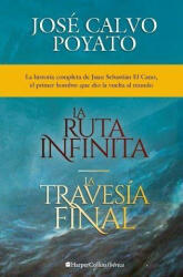 Pack Harper Bolsillo - José Calvo Poyato: La Ruta Infinita y La Travesía Final - CALVO POYATO, JOSE (ISBN: 9788418623745)