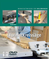 Stationärmaschinen - Formatkreissäge - Guido Henn (ISBN: 9783748602453)