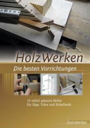 HolzWerken - Die besten Vorrichtungen (ISBN: 9783866307209)