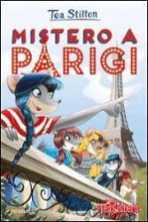 Mistero a Parigi - Tea Stilton (ISBN: 9788856645903)