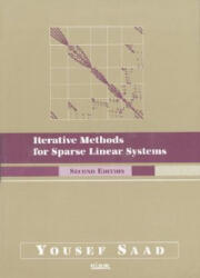 Iterative Methods for Sparse Linear Systems - Yousef Saad (ISBN: 9780898715347)