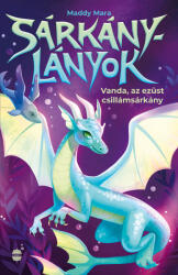 Vanda, az ezüst csillámsárkány (ISBN: 9789636148300)