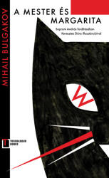 Mester és Margarita (ISBN: 9786156745958)