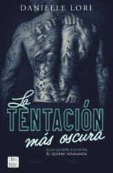 La tentación más oscura - Danielle Lori (2025)