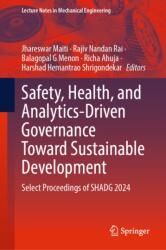 Safety, Health, and Analytics-Driven Governance Toward Sustainable Development (ISBN: 9789819561780)