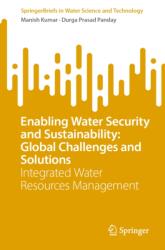 Enabling Water Security and Sustainability: Global Challenges and Solutions (ISBN: 9783032215208)