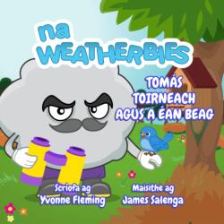 Tomas Toirneach Agus A Ean Beag (ISBN: 9781739092573)