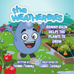 Ronny Rain Helps the Plants to Grow (ISBN: 9781739092566)