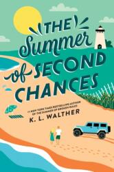 The Summer of Second Chances (ISBN: 9781628865950)