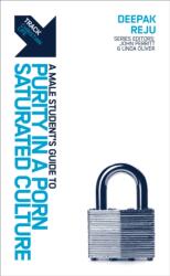Track: A (Male) Student's Guide to Purity in a Porn-Saturated Culture (ISBN: 9781527114395)