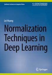Normalization Techniques in Deep Learning (ISBN: 9783032199904)