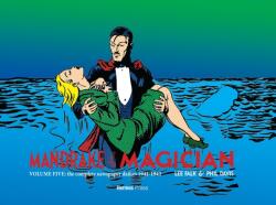 Mandrake the Magician: The Complete Newspaper Dailies Volume 5 (ISBN: 9781613453155)