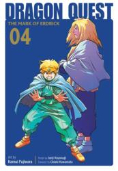 Dragon Quest: The Mark of Erdrick 04 (ISBN: 9781646094066)