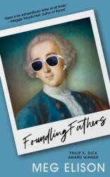 Foundling Fathers (ISBN: 9781616964580)