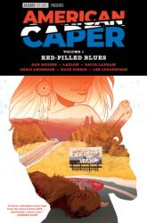 American Caper Volume 1: Red-Pilled Blues (ISBN: 9781506754055)