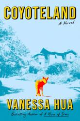 Coyoteland - HUA VANESSA (ISBN: 9781250395511)