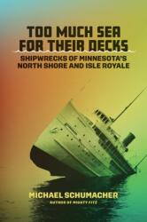 Too Much Sea for Their Decks (ISBN: 9781517916107)