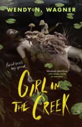 Girl in the Creek (ISBN: 9781250908667)