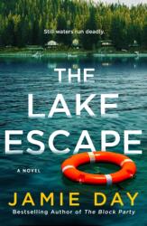 The Lake Escape (ISBN: 9781250358219)