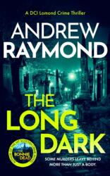 The Long Dark (ISBN: 9781036707088)